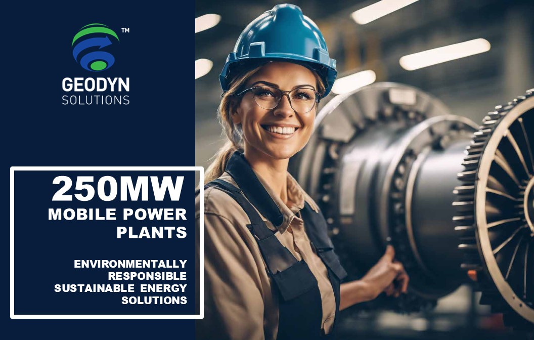 Read more about the article 250MW MOBILE POWER PLANTS ENVIRONMENTALLY RESPONSIBLE SUSTAINABLE ENERGY SOLUTIONS