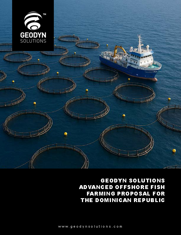 Read more about the article Geodyn Solutions Advanced Offshore Fish Farming Proposal for the Dominican Republic